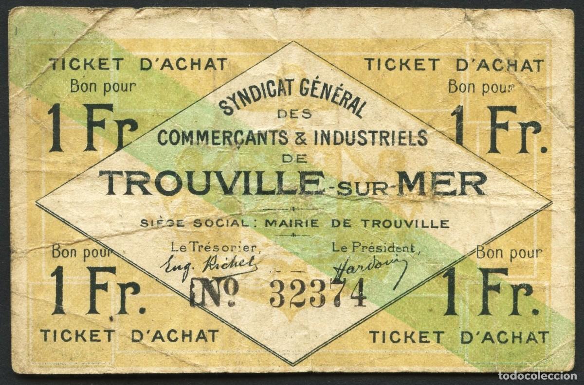 Billets internationaux: FRANCIA, BILLETE LOCAL, SINDICATO GENERAL TROUVILLE SUR MER, VALOR: 1 FRANC, 1920