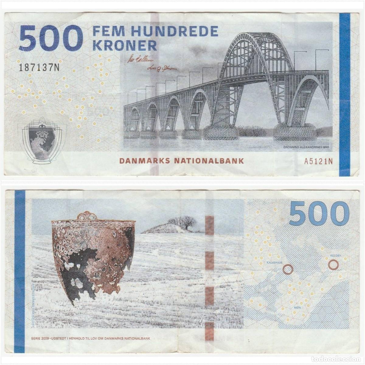 Billetes extranjeros: Dinamarca 500 Coronas 2009 n/s 187137N (el billete de la foto)