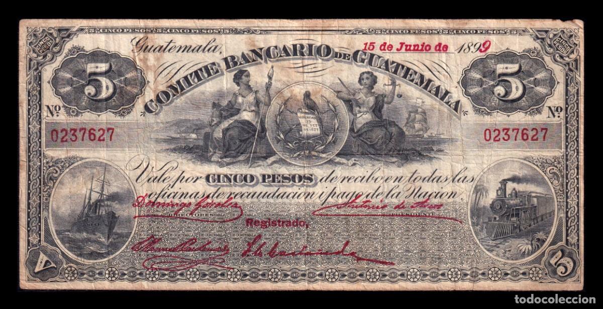 Billetes extranjeros: Guatemala 5 Pesos 1899 Pick S192 Bc/Mbc F/Vf