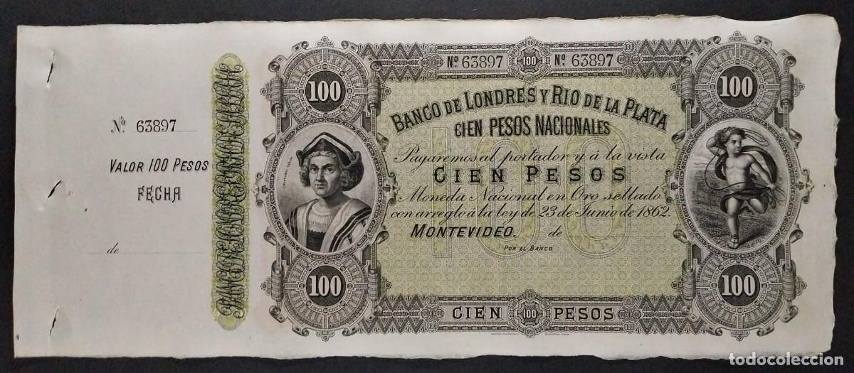Billetes extranjeros: URUGAY. B LONDRES Y RIO DE LA PLATA 100 PESOS 1862 SC 31.5 cm x 13,1 cm Matriz