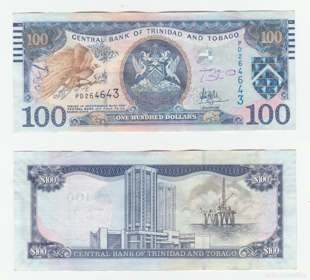 Banconote internazionali: Trinidad y Tobago 100 D&oacute;lares 2006 n/s PD264643 (el de la foto)