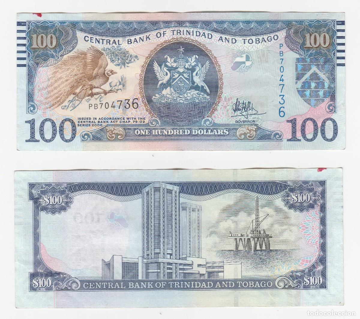 Billetes extranjeros: Trinidad y Tobago 100 D&oacute;lares 2006 n/s PB704736 (el billete de la foto)