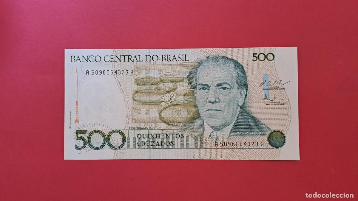 Billets internationaux: BRASIL - 500 CRUZADOS - SIN CIRCULAR