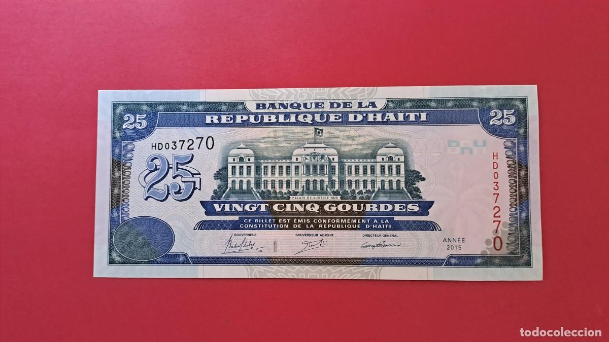 Billetes extranjeros: HAIT&Iacute; - 2.015 - 25 GOURDES - SIN CIRCULAR