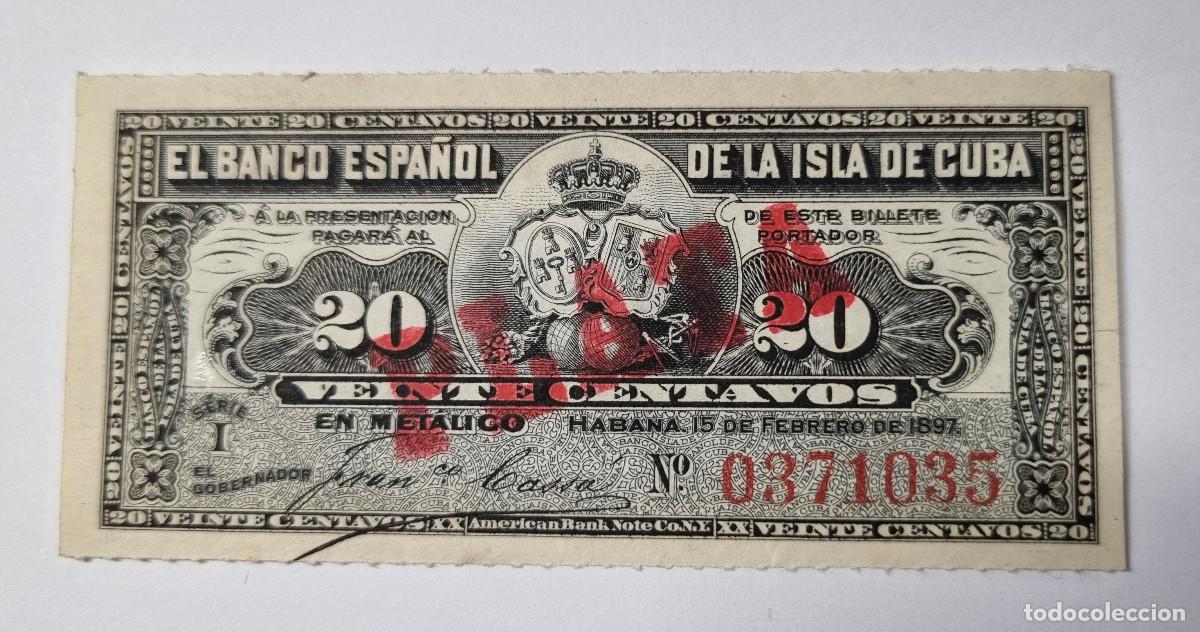 Billetes extranjeros: BILLETE DEL BANCO ESPA&Ntilde;OL DE LA ISLA DE CUBA 20 CENTAVOS 1897 CERTIFICADO PLATA.