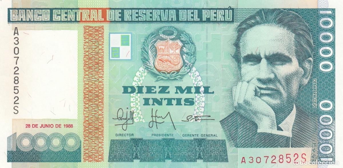 Billets internationaux: BANCO CENTRAL DE RESERVA DEL PER&Uacute; - Billete 10000 Intis 28/6/1988 - Serie A 3072852 S-
