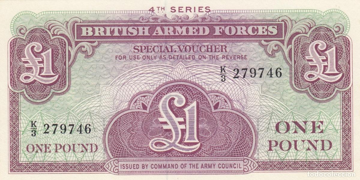 Internationale Banknoten: BRITISH ARMED FORCES - Billete One pound - 4 TH Series K/3 279746 - S/C Plancha -