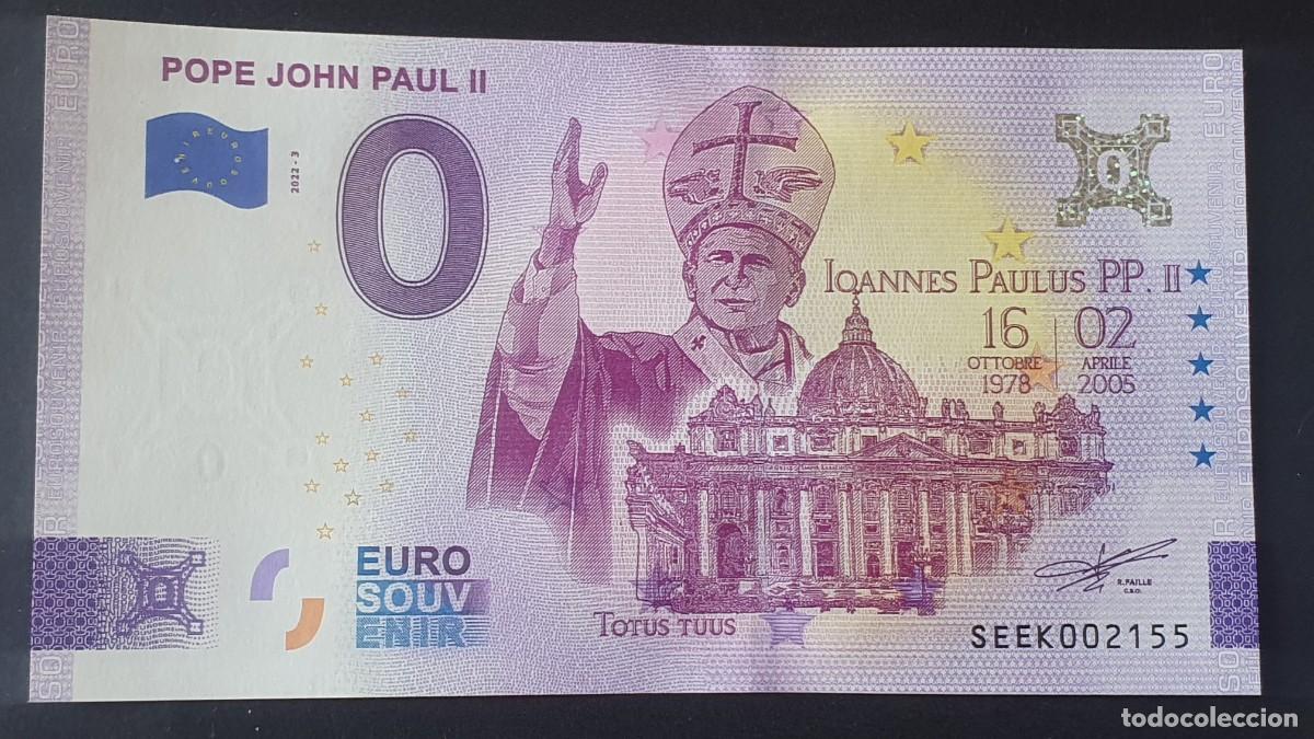 Billetes extranjeros: BILLETE 0 Euro Souvenir Vaticano: SEEK 2022-3 POPE JOHN PAUL II