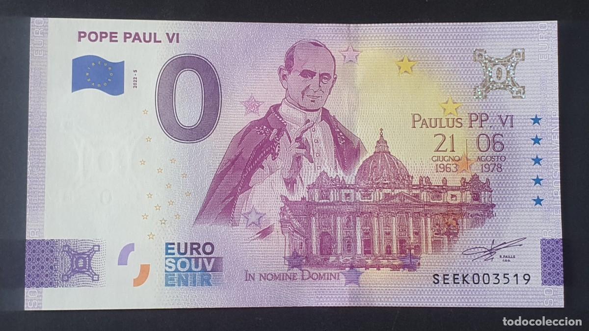 Billetes extranjeros: BILLETE 0 Euro Souvenir Vaticano: SEEK 2022-5 POPE PAUL VI