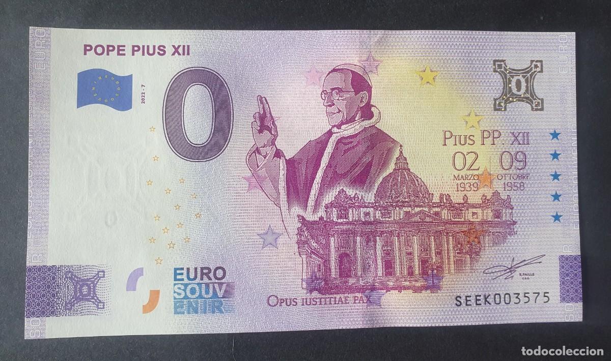 Billetes extranjeros: BILLETE 0 Euro Souvenir Vaticano: SEEK 2022-7 POPE PIUS XII