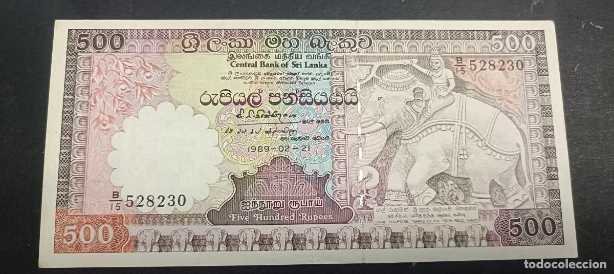 Billetes extranjeros: SRI-LANKA 500 RUPIAS 1989 S/C P=100