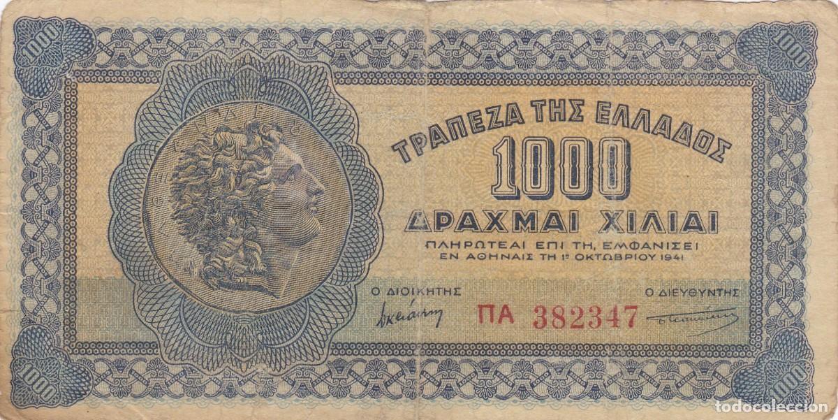 Billets internationaux: GRECIA - 1000 DRACMAS DE 1941