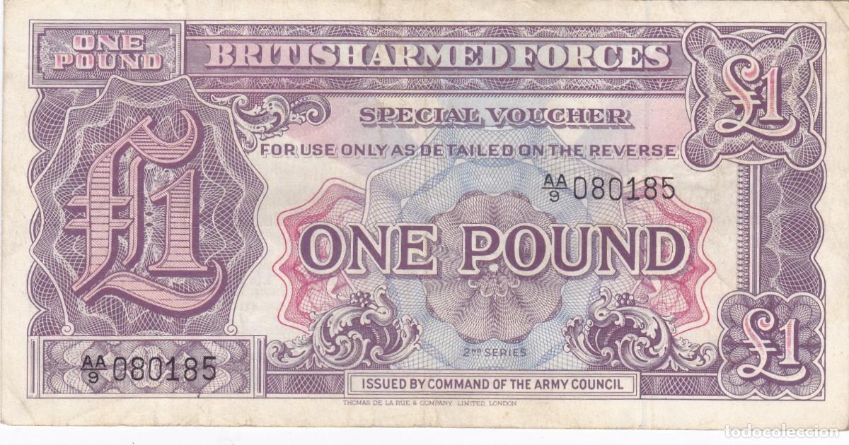 Billets internationaux: GRAN BRETA&Ntilde;A - 1 POUND DE 1948 - FUERZAS ARMADAS