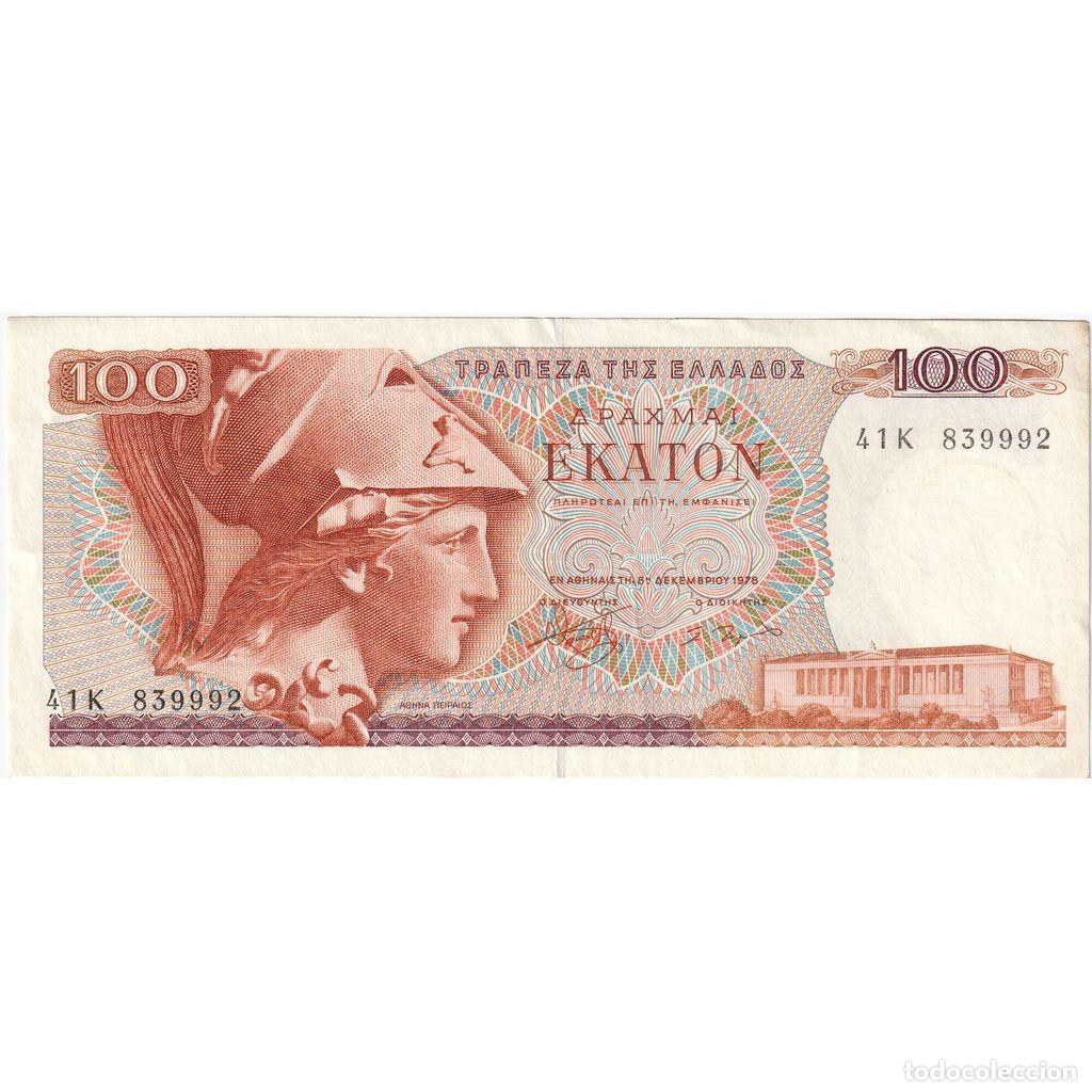 Billetes extranjeros: [#1243332] Grecia, 100 Drachmai, 1978-12-08, UNC