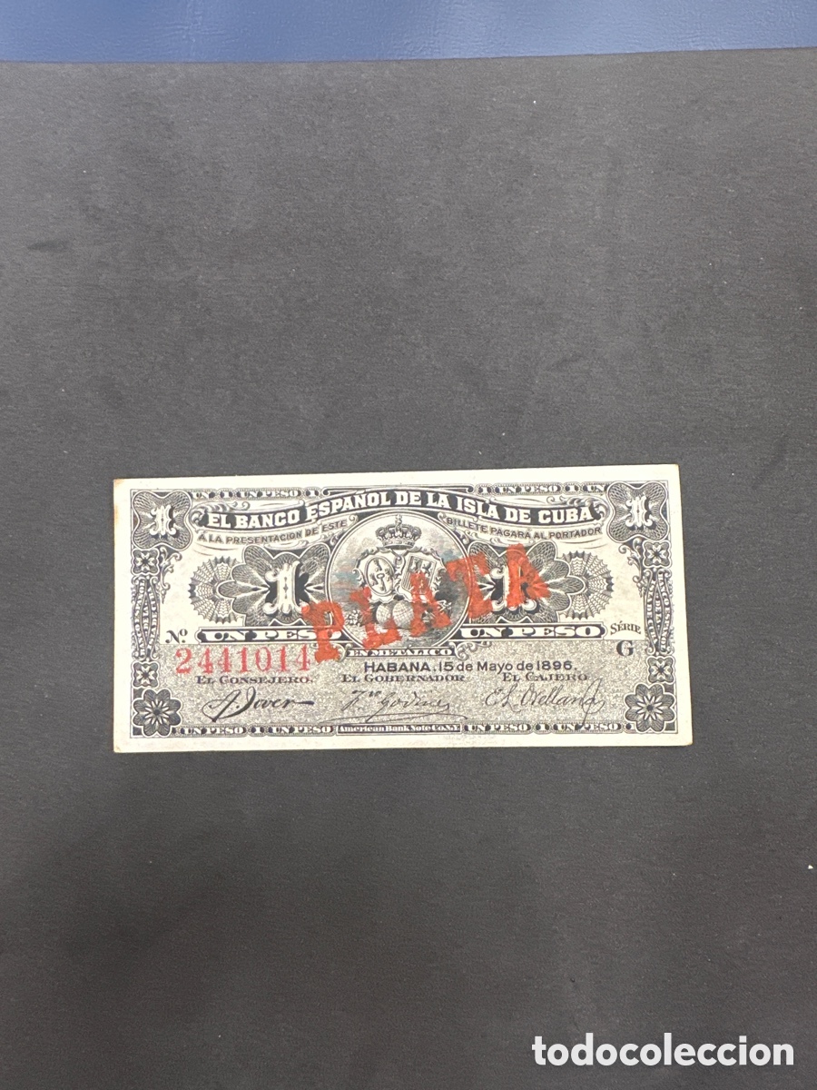 Billetes extranjeros: Billete del banco espa&ntilde;ol de la isla de Cuba 1 peso con certificado de plata a&ntilde;o 1896 sin doblez