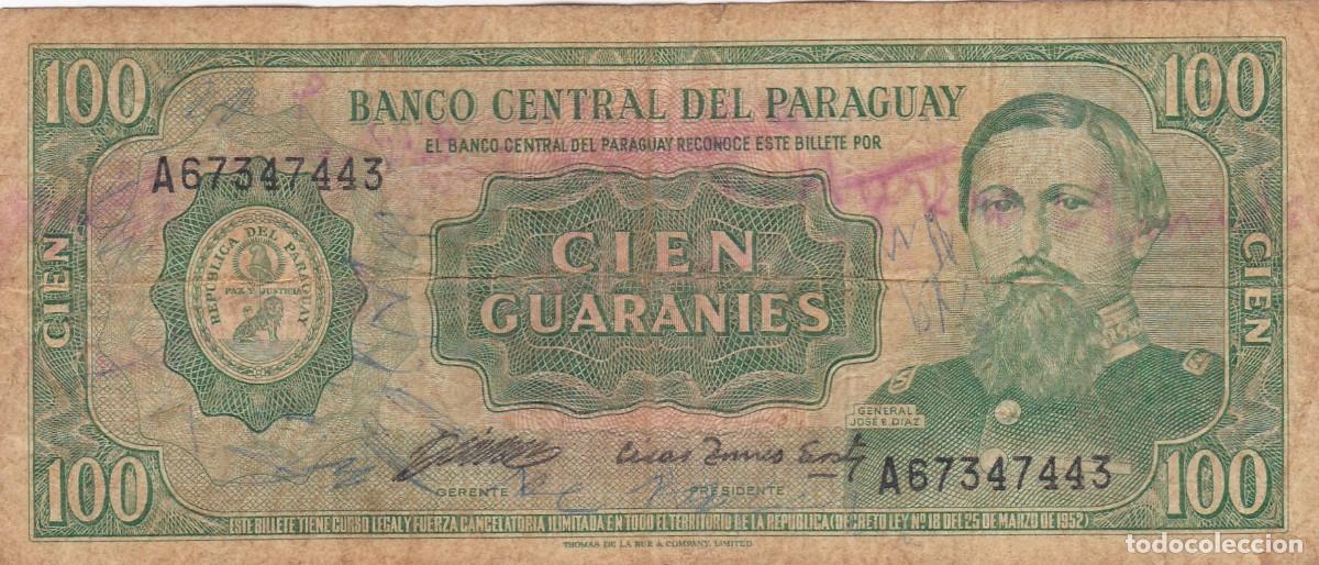 Billets internationaux: PARAGUAY - 100 GUARANIES DE 1952