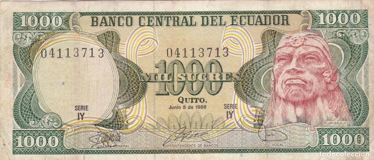Internationale Banknoten: ECUADOR - 1000 SUCRES DE 1988