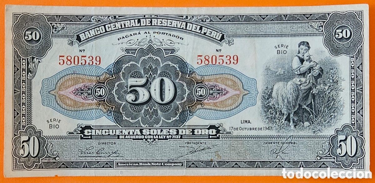 Billetes extranjeros: PER&Uacute;, 50 SOLES DE ORO, 1947.
