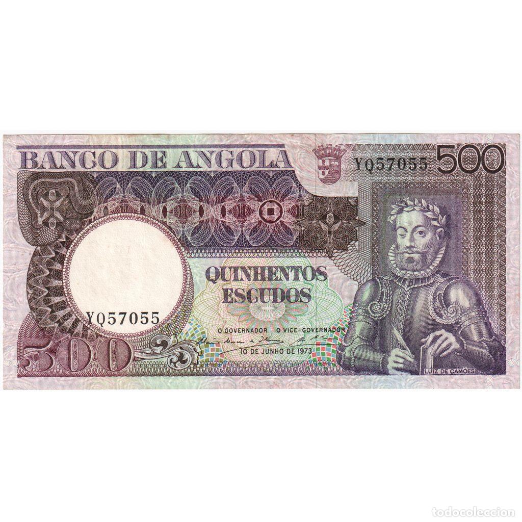 Billetes extranjeros: [#1233854] Angola, 500 Escudos, 1973-06-10, EBC