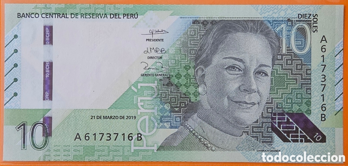 Billetes extranjeros: PER&Uacute;, 10 SOLES, 2019. CAPIC&Uacute;A.