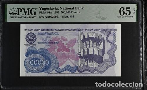 Billetes extranjeros: YUGOSLAVIA * BILLETE 500000 DINARA 1989 * PMG-65 EPQ (IC-1720)