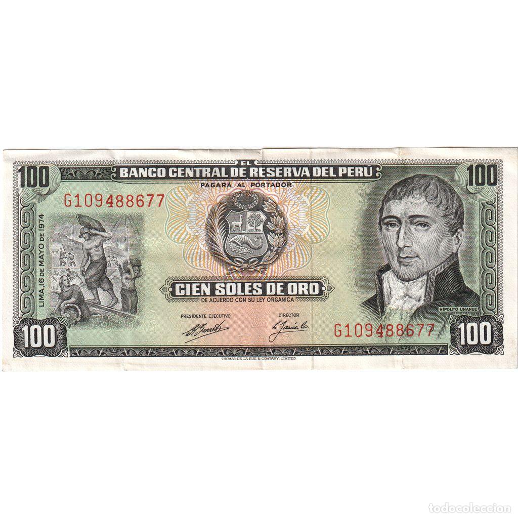 Billets internationaux: [#1233964] Per&uacute;, 100 Soles De Oro, 1974-08-15, MBC