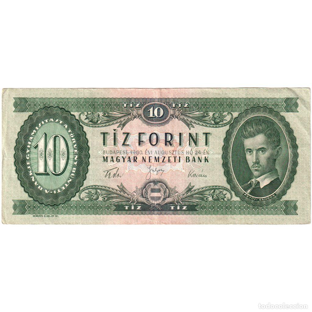 Billetes extranjeros: [#1234061] Hungr&iacute;a, 10 Forint, 1960-08-24, MBC+