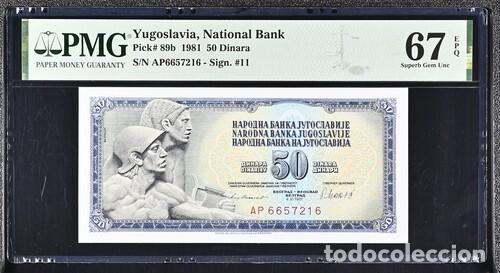 Billetes extranjeros: YUGOSLAVIA * BILLETE 50 DINARA 1981 * PMG-67 EPQ (IC-1759)