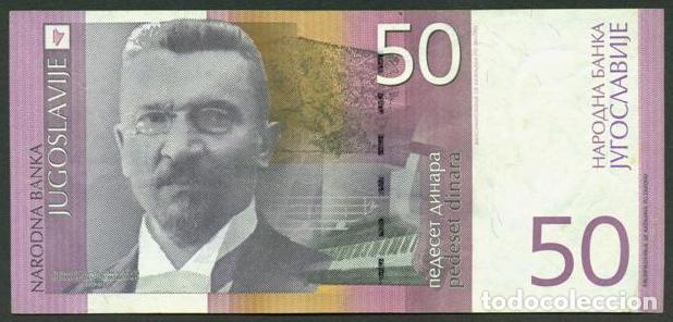 Billets internationaux: YUGOSLAVIA. 50 dinara 2000. Pick 155.