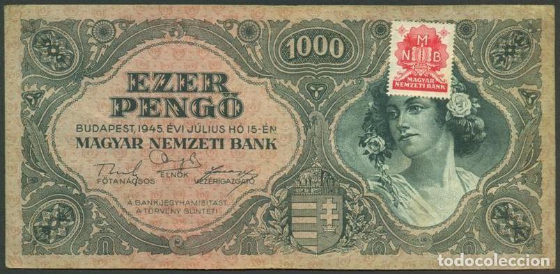 Billetes extranjeros: HUNGRIA. 1000 pengo 15.7. 1945. Pick 118 b. Con sello adhesivo.