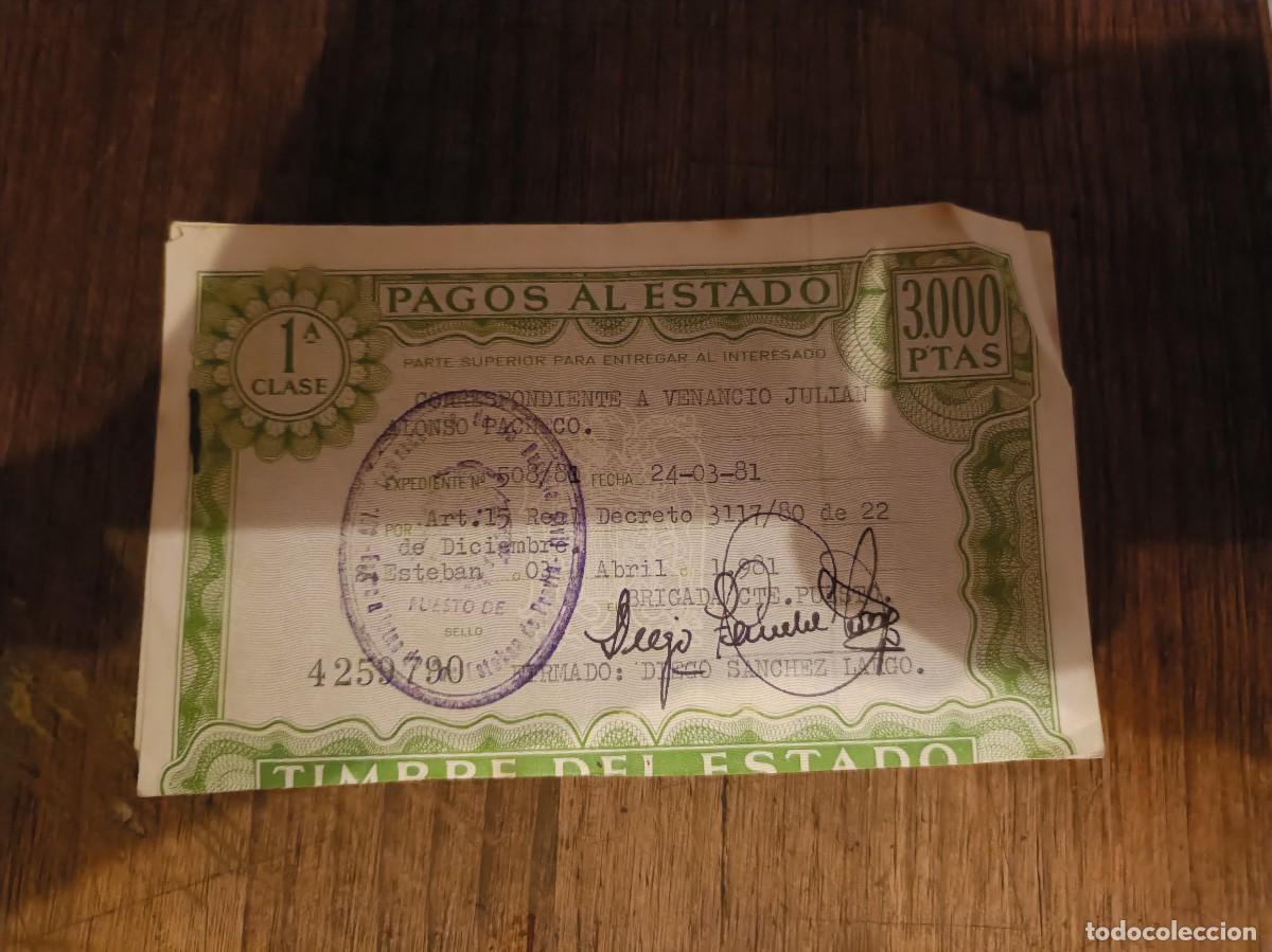 Billetes extranjeros: TIMBRE PAGOS AL ESTADO CLASE 1&deg; -3&deg; 3000 -1000 A&Ntilde;O 1981 PTS