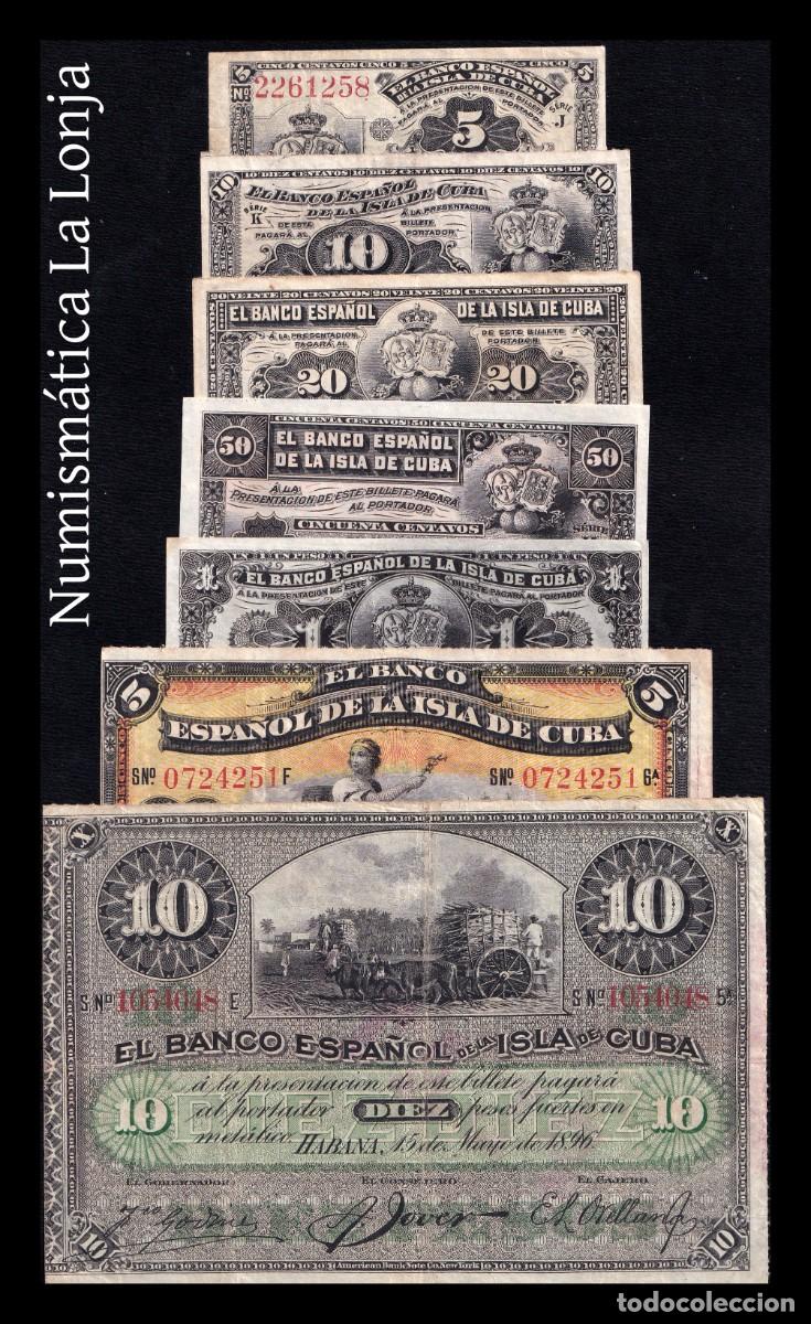 Billetes extranjeros: Cuba Set 7 billetes 5 10 20 50 Centavos 1 5 10 Pesos 1896-1897 Pick 45-53 Mbc/Sc- Vf/aUnc