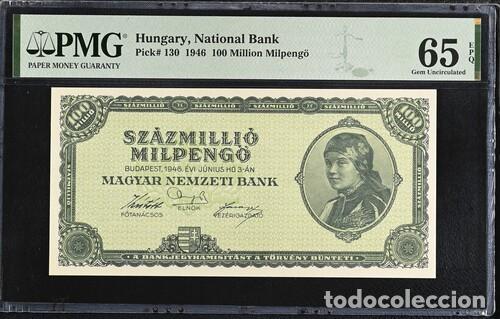 Billetes extranjeros: HUNGRIA * BILLETE 100 MILLION MILPENGO 1946 * PMG-65 EPQ (IC-1841)