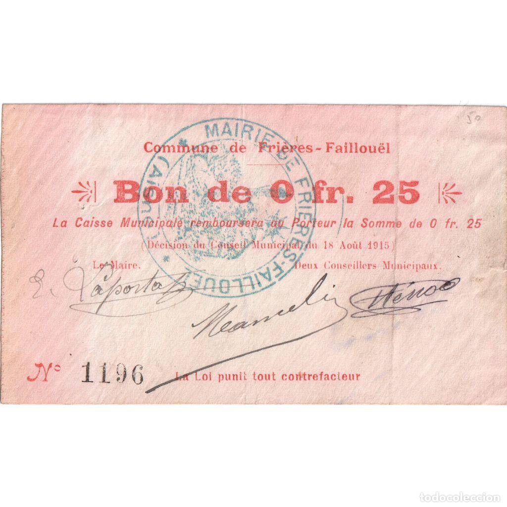 Billetes extranjeros: [#1515328] Francia, 25 Centimes, 1915-08-18, 1196, BC, Pirot:02-531