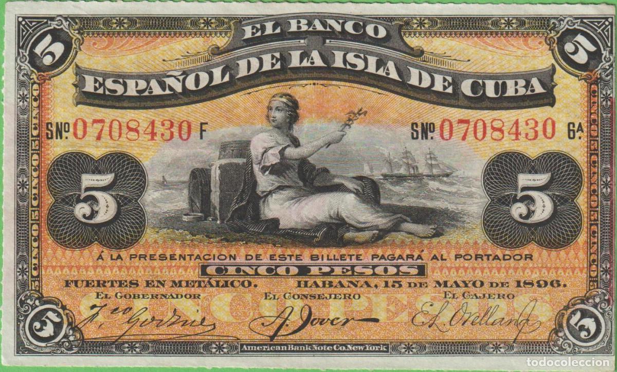 Billetes extranjeros: BILLETES ESPA&Ntilde;OLES - ALFONSO XIII - ISLA DE CUBA - 5 PESOS 1896 (PLATA) - SERIE F - ED-CU71 (EBC)