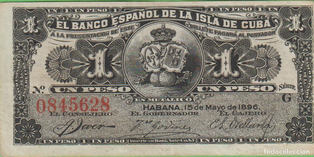 Billetes extranjeros: BILLETES ESPA&Ntilde;OLES - ALFONSO XIII - ISLA DE CUBA - 1 PESO 1896 - SERIE G - ED-CU68 (MBC)