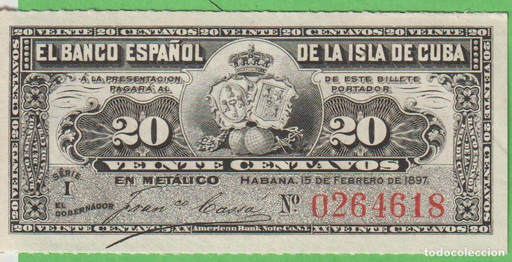 Billetes extranjeros: BILLETES ESPA&Ntilde;OLES - ALFONSO XIII - ISLA DE CUBA - 20 C&Eacute;NTAVOS 1897 - ED-CU82 - SERIE I (SC-)