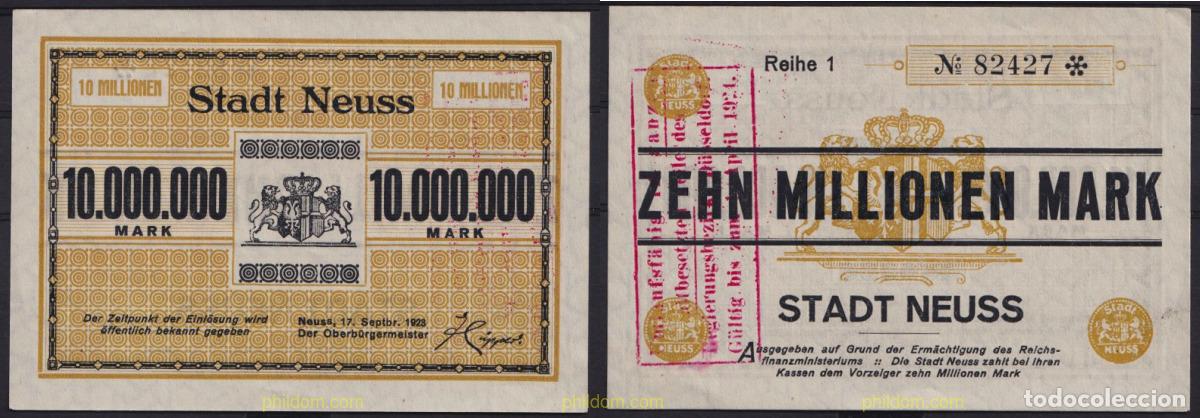 International Banknotes: 3670 ALEMANIA 1923 GERMANY 10000000 MARK 1923 STADT NEUSS