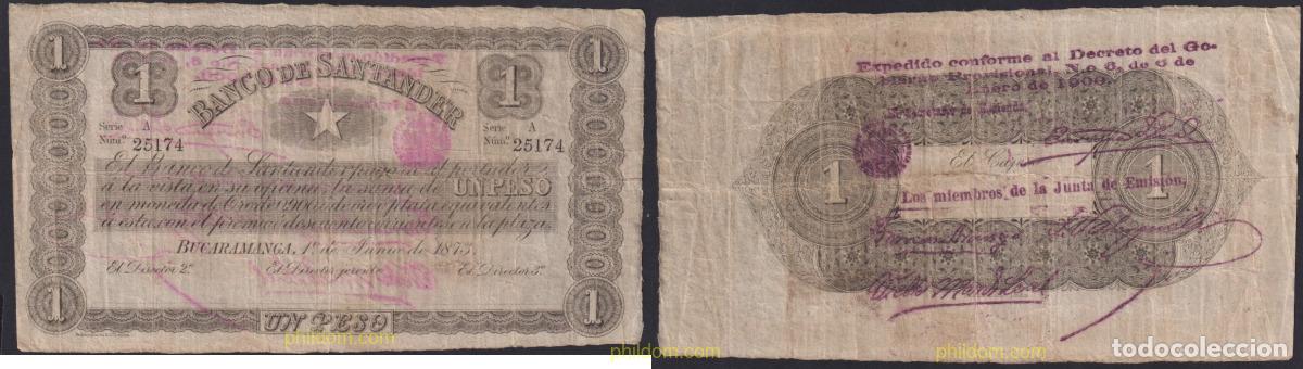 Billets internationaux: 4334 COLOMBIA 1873 COLOMBIA BANCO DE SANTANDER 1 PESOS 1873