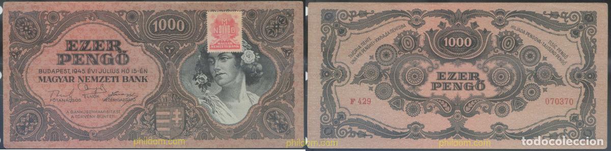 Banconote internazionali: 4546 HUNGRIA 1945 MAGYAR 1000 PENGO 1945