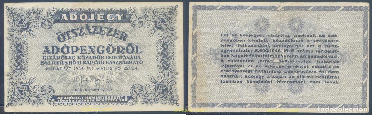 Banconote internazionali: 4566 HUNGRIA 1946 1946 HUNGARY OTSZAZERZER ADOPENGOROL