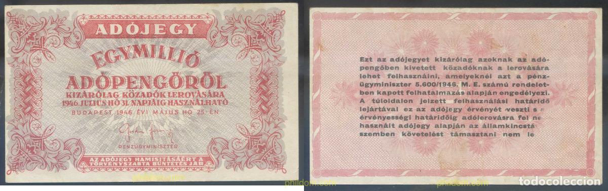 Banconote internazionali: 4567 HUNGRIA 1946 1946 HUNGARY EGYMILLIO ADOPENGOROL