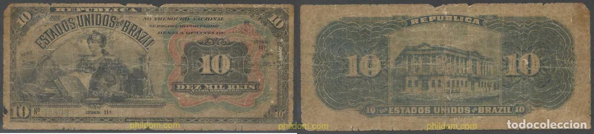 Billetes extranjeros: 5693 BRASIL 1907 REPUBLICA ESTADOS UNIDOS DE BRASIL 10 MIL REIS 1907