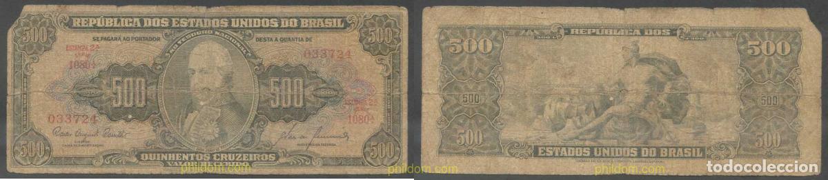 Billetes extranjeros: 5719 BRASIL 1955 BRASIL 500 CRUZEIROS 1955