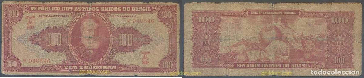 Billetes extranjeros: 5718 BRASIL 1949 BRASIL 100 CRUZEIROS 1949