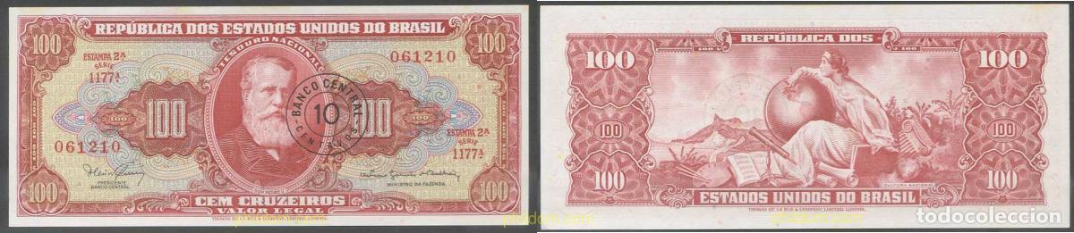 International Banknotes: 5747 BRASIL 1967 BRASIL 100 CENTAVOS 1967