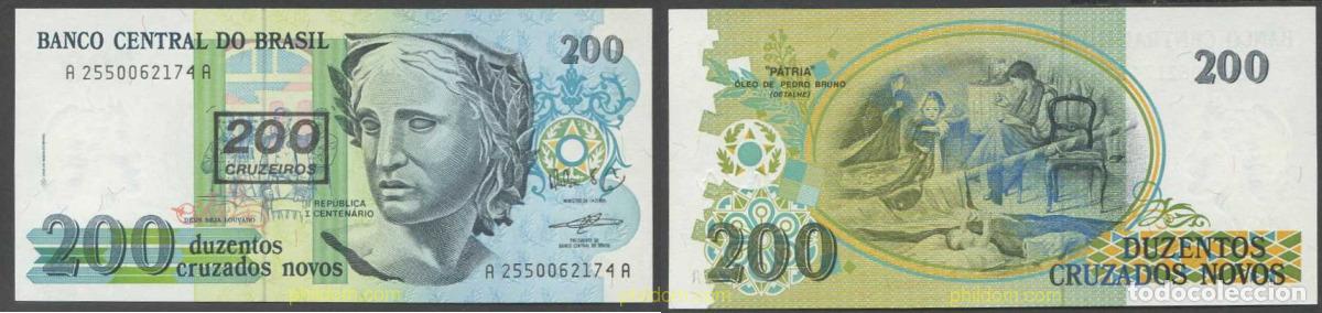 International Banknotes: 5783 BRASIL 1990 BRASIL 200 CRUZEIROS NOVOS 1990