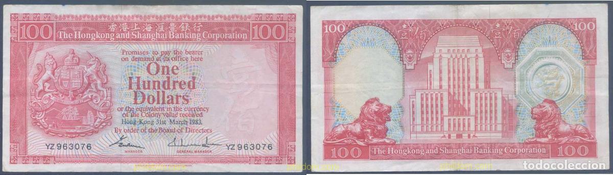 Internationale Banknoten: 5885 HONG KONG 1983 HONG KONG 100 DOLLARS 1983