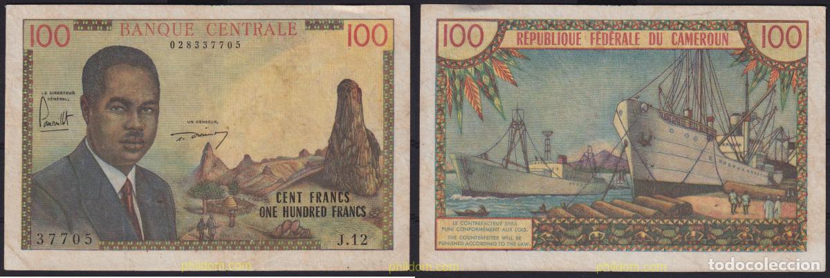 Billets internationaux: 6402 CAMERUN 1962 CAMERUN 100 FRANCS 1962