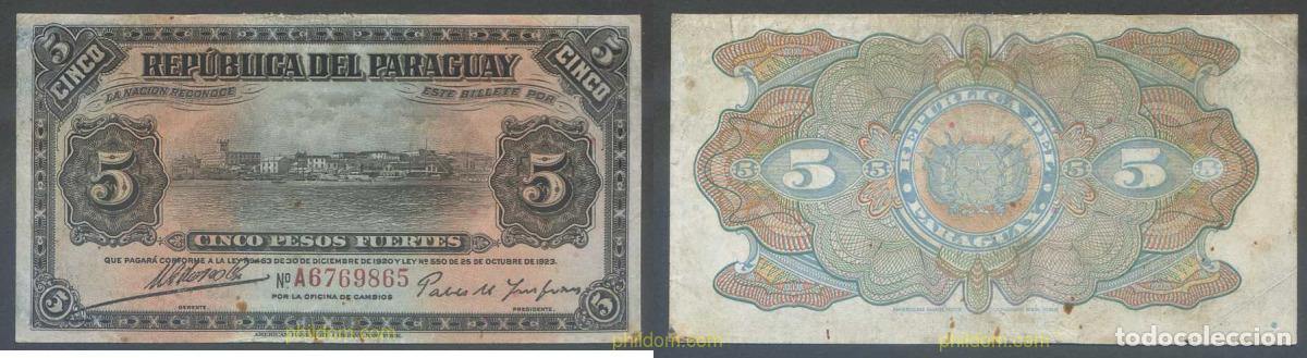 Billets internationaux: 6461 PARAGUAY 1923 PARAGUAY 1923 5 PESOS
